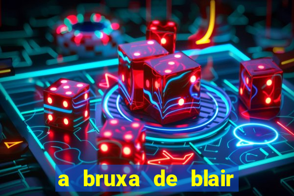 a bruxa de blair 1999 filme completo dublado